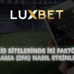 Bahis Sitelerinde İki Faktörlü Doğrulama (2FA) Nasıl Etkinleştirilir?